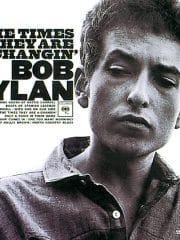 The Times They Are a-Changin' Bob Dylan
