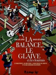 La balance, le glaive et les fourmis de Xavier Bétaucourt et Jean-Luc Loyer (Futuropolis)