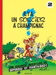 Spirou et Fantasio : Il y a un sorcier à Champignac de Franquin (Dupuis)