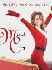 All I Want for Christmas Is You de Mariah Carey et Walter Afanasieff (Columbia)
