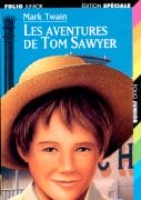Les aventures de Tom Sawyer de Mark Twain (Folio Junior / Gallimard Jeunesse)